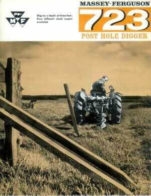 MFI-89 Massey Ferguson 723 Post Hole Digger