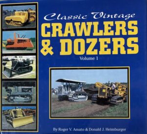 BK53 Classic Vintage Crawlers & Dozers