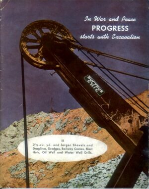 EM63 Bucyrus-Erie Progress in War & Peace